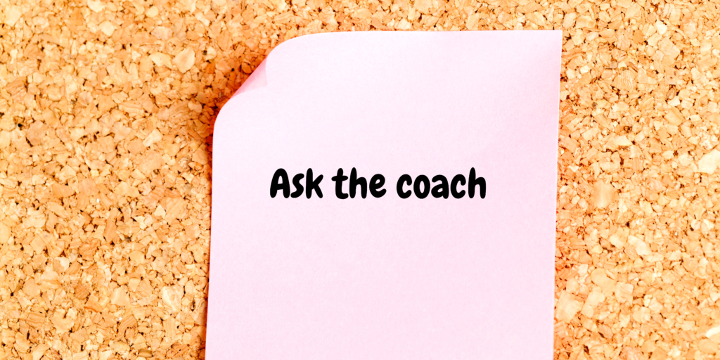 coach asks frustrating questions post-it on a cork board